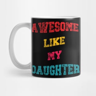 funny vintage fathers day design dad daughter girl humor Mug